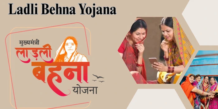 Ladli Behna Yojana
