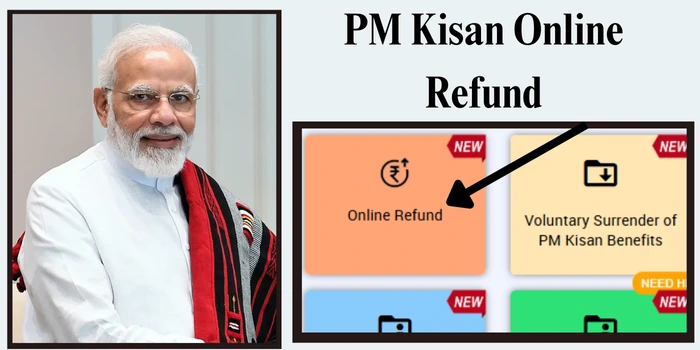 PM Kisan Online Refund