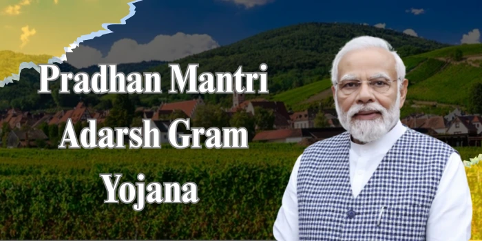 Pradhan Mantri Adarsh Gram Yojana