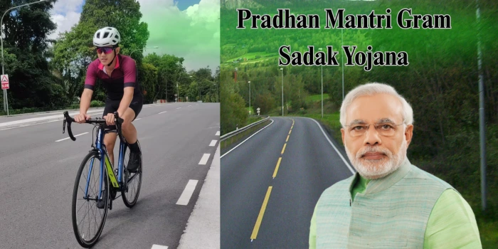 Pradhan Mantri Gram Sadak Yojana