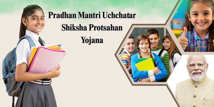 Pradhan Mantri Uchchatar Shiksha Protsahan Yojana
