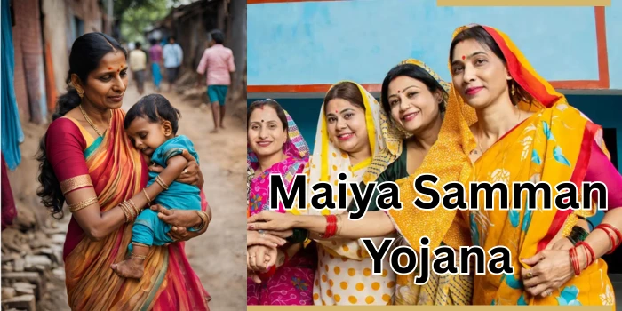 Maiya Samman Yojana