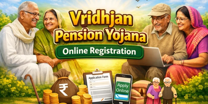 Vridhjan Pension Yojana Online Registration